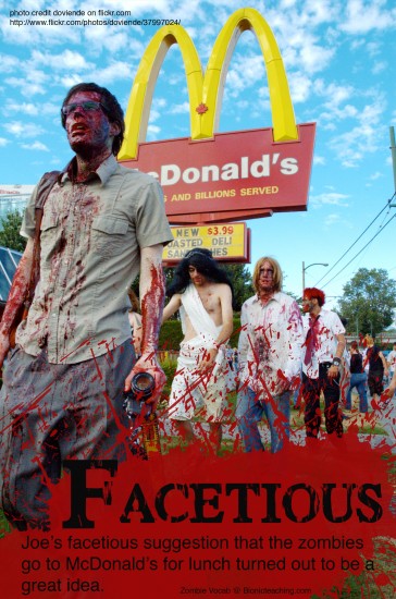 Facetious Zombies