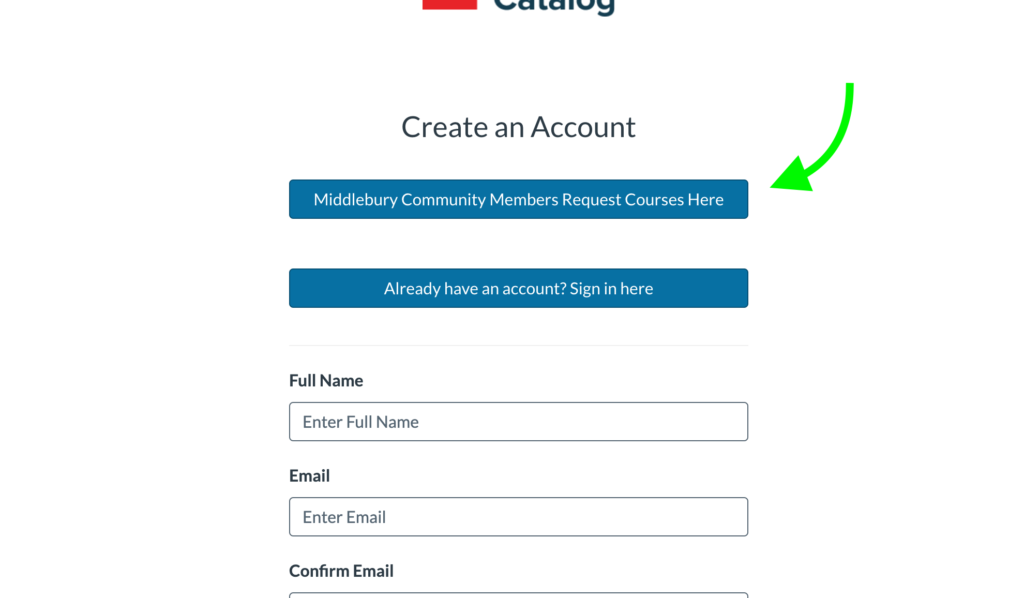 A screenshot of the Canvas login with an extra button indicating Middlebury community people should click on it to request a course. 